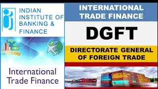 Глава 13 - DGFT (Генеральное управление внешней торговли)