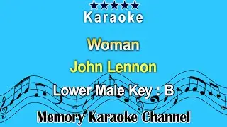 Woman (Karaoke) John Lennon - Lower Male Tone Key B