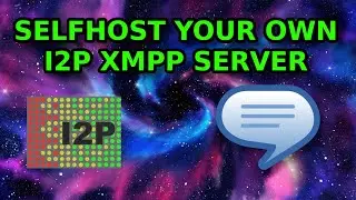Самостоятельный хостинг сервера I2P XMPP