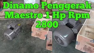 Dinamo Penggerak Maestro 1 Hp Rpm 2800