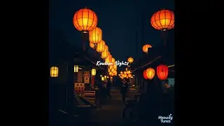 Kowloon Nights 🌆｜Kowloon City Lights &times; Urban Lofi Beats