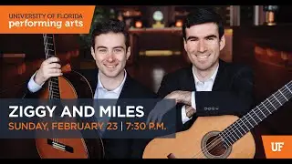 UFPA PRESENTS: Ziggy and Miles - Squitieri Studio Theatre - 2/23