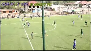 GREAT NANAS VRS UNITY FC HIGHLIGHT