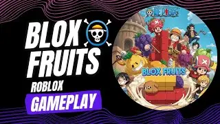 Blox Fruits: &iexcl;Gameplay! 🍇 #roblox #bloxfruits #one piece #maxgames