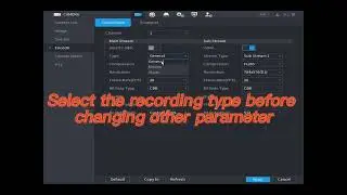 NVR Basic-How to change camera encode parameter in NVR