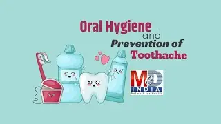 Oral Hygiene and Prevention