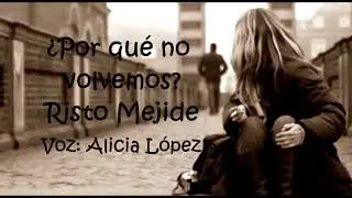 Por qué no volvemos -Risto Mejide