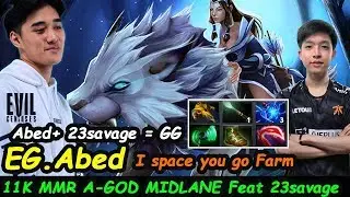 EG.Abed [Mirana] A-GOD 11K MMR MIDLANE Feat Fnatic.23savage [Naga Siren] Dota 2 pro gameplay