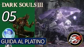 Saggio di Cristallo - Dark Souls 3 - Guida al Platino - Walkthrough ITA 05