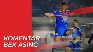 Bek Asing Persib Berikan Komentarnya Setelah  Merumput Setengah Musim di Liga 1 2019