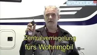 Zentralverriegelung - Götz erklärt Wohnmobiltechnik / womoclick.de