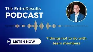 7 things not to do with team members - Jared Polak