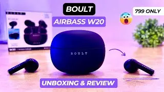 Boult W20 Earbuds Unboxing & Review | Boult W20 Earbuds best earbuds Just 799/- | 