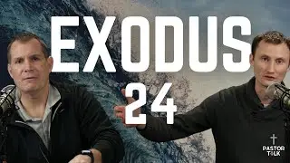 Stand Before the MAJESTY of GOD | Exodus 24 | Pastor Talk