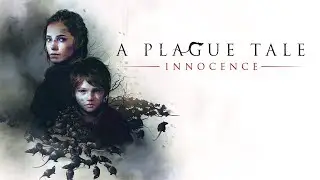 A Plague Tale: Innocence #trailer #gameplay #asobostudios #focushomeinteractive #aplaguetale