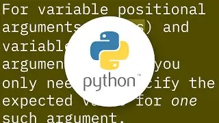 Type annotations for *args and **kwargs