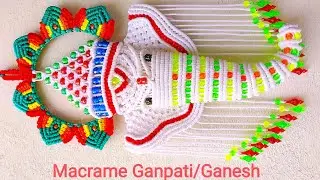 Macrame New Ganesha / Ganpati ji || मैकरम गणेश / गणपति जी Wall Hanging Tutorial