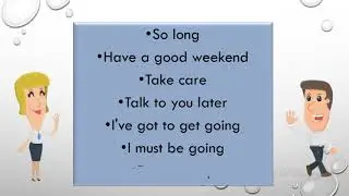 Different ways to say Goodbye In English