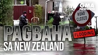 Pagbaha sa New Zealand | GMA News Feed