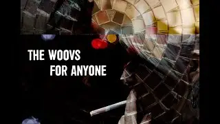 The Woovs - For Anyone