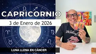 CAPRICORNIO | Horóscopo de hoy 3 de Enero 2026
