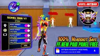 Antiban Free Fire Panel | Mod Menu Free Fire Hacker Panel FF Paid Antiban Mobile Panel FF Hack Sohel