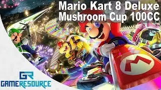 Mario kart 8 Deluxe - Mushroom Cup 100CC - Nintendo Switch