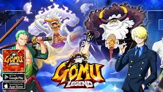 Gomu Legend Gameplay | Android iOS One Piece Coming Soon