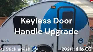 H&eacute;lio O Series (small camper trailer) Door Handle Keyless Lock Upgrade