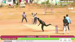 Srirampuram -A vs Friends 11 Palasa
