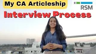 My Articleship Interview Story | How I Got Articleship at RSM - Tips and Advice