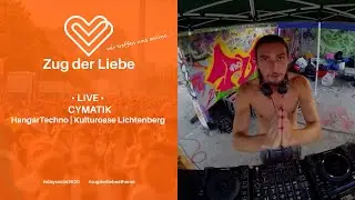 Zug der Liebe | &bull; LIVE &bull; CYMATIK | HangarTechno | Kulturoase Lichtenberg