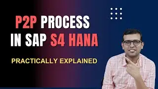 SAP P2P Process | Procure To Pay Process | Explained Step-by-Step | Lecture 7 #sapficotutorial #sap