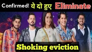 Big Boss 12: Shoking eviction | This two contestants has been eliminated | Who will win ?