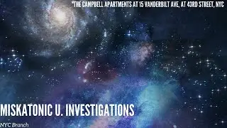 Miskatonic U Investigations - Prof. Pabodie: The Campbell Apartments