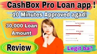 CashBox Pro Loan App, 30,000 💸Loan amount, Legit ba? | Review