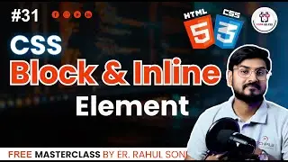 What is Block and Inline Element  | Block Level & Inline Level Elements in HTML | #31