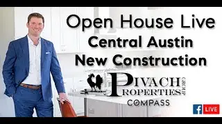 Open House Live! - Central Austin (Hyde Park) New Construction