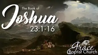 Joshua 23:1-16