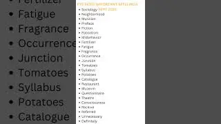 MOST IMPORTANT PTE SPELLINGS