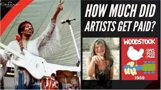 Woodstock - How Much Did Artists Get Paid?