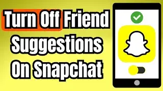 Как отключить рекомендации друзей в Snapchat (функция отключения)