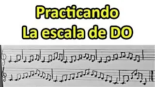 SOLFEO CANTADO Formas de practicar la Escala de Do mayor