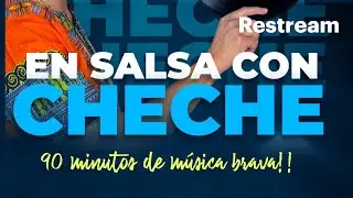 En Salsa con Cheche