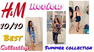 H&M Review || Summer collection || Shopping Time 🛍️ ||Best quality || My favourite Brand💖