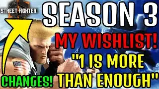 SEASON 3 WISHLIST GUILE BALANCE CHANGES STREET FIGHTER 6