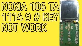 NOKIA 106 TA 1114 9 # KEY NOT WORK SOLUTION