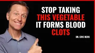 Don&rsquo;t Eat This Vegetable After 60 &ndash; Stroke Danger | Dr.Eric Berg