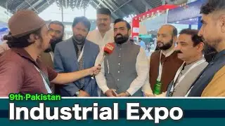 9th Pakistan Industrial Expo 2025 Lahore : President Daroghawala Industry Owners Association