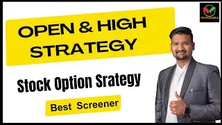 OPEN & HIGH STRATEGY | Stock Option Srategy | Best Screener |  PROFITMUDRA TRADING